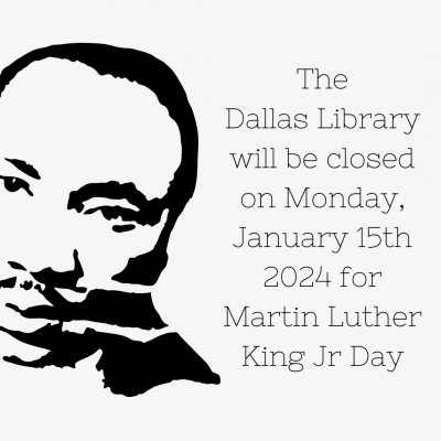 Library Closed for Martin Luther King Jr. Day