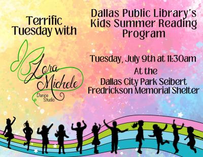 Dallas Library Summer Reading Terrific Tuesday with Lora Michele Dance