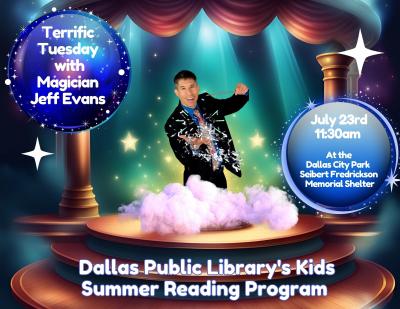 Dallas Library Summer Reading Terrific Tuesday with Magician Jeff Evans